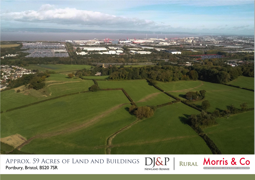 Approx. 59 Acres of Land and Buildings Portbury, Bristol, BS20 7SR