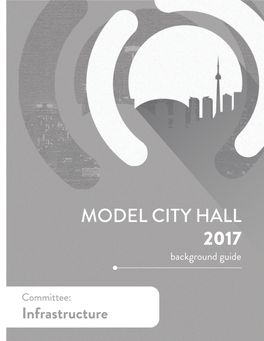 Model City Hall 2017 Infrastructure and Transportation Robert Wu and Salman Shahid