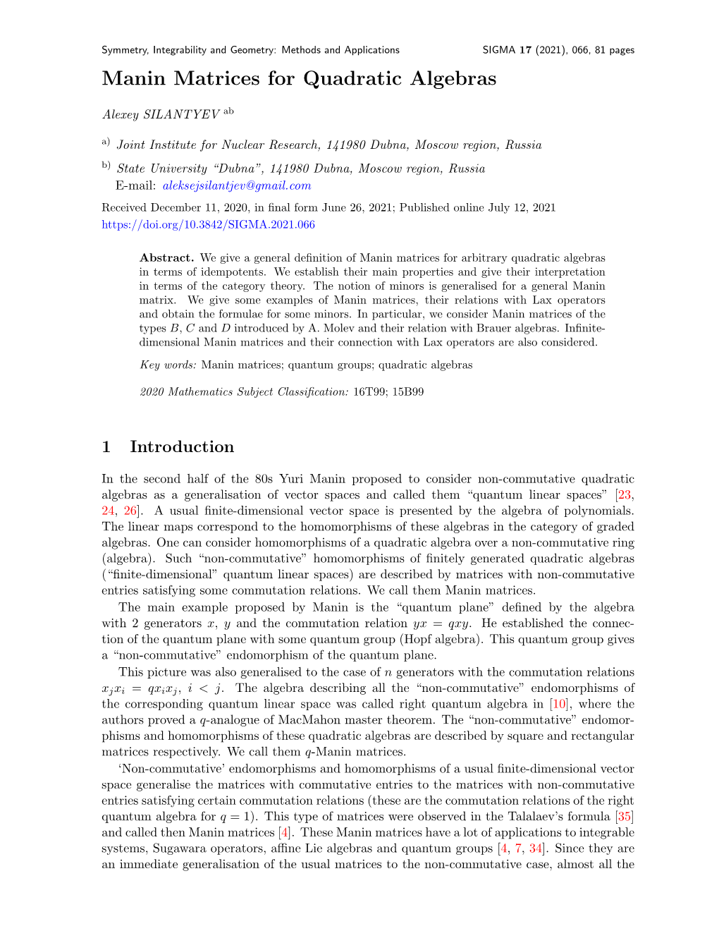 Manin Matrices for Quadratic Algebras