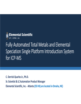 Fully Automated Total Metals and Elemental Speciation Single Platform Introduction System for ICP‐MS
