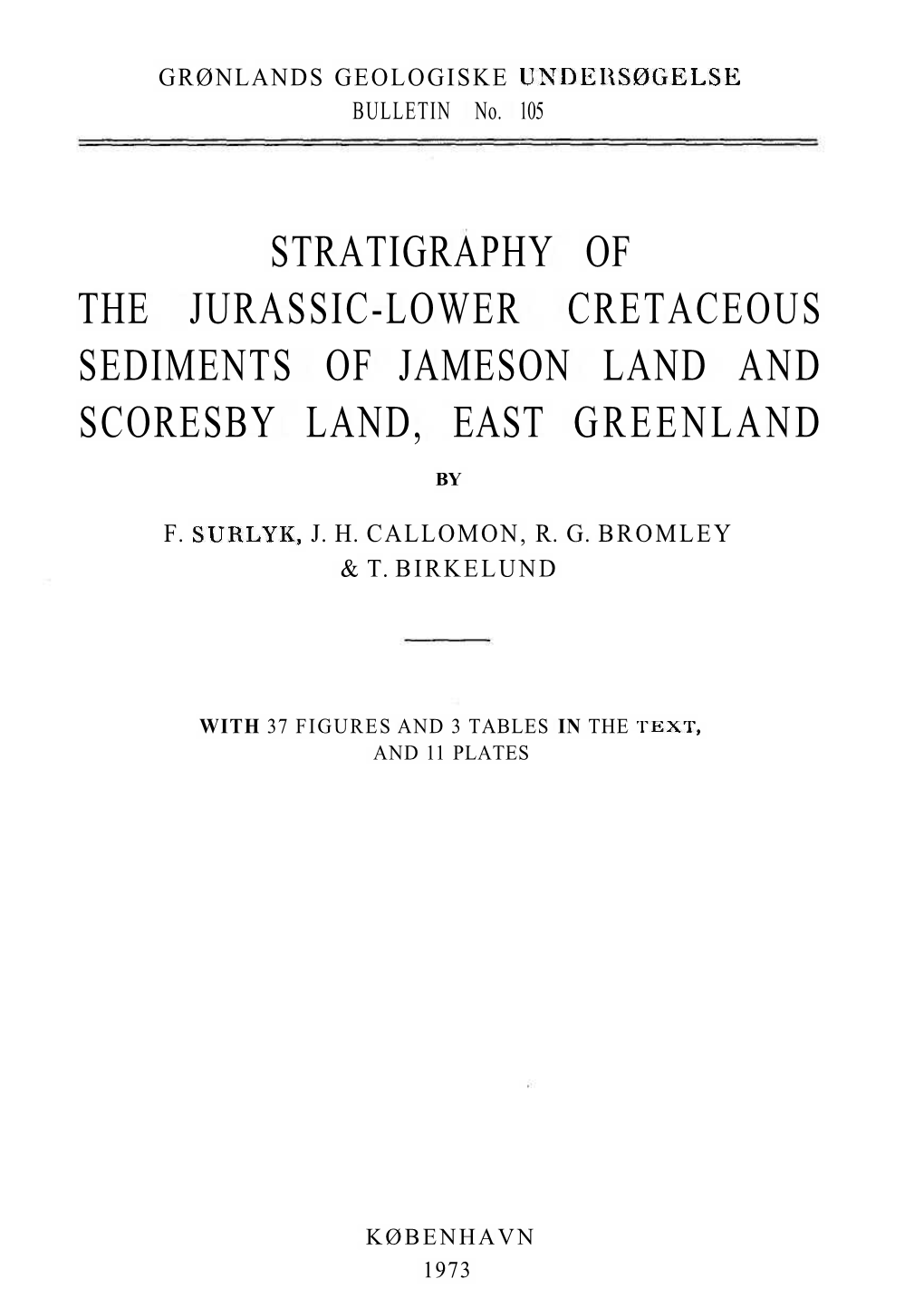 Stratigraphy of the Jurassic-Lower Cretaceous Sediments of Jameson Land and Scoresby Land, East Greenland