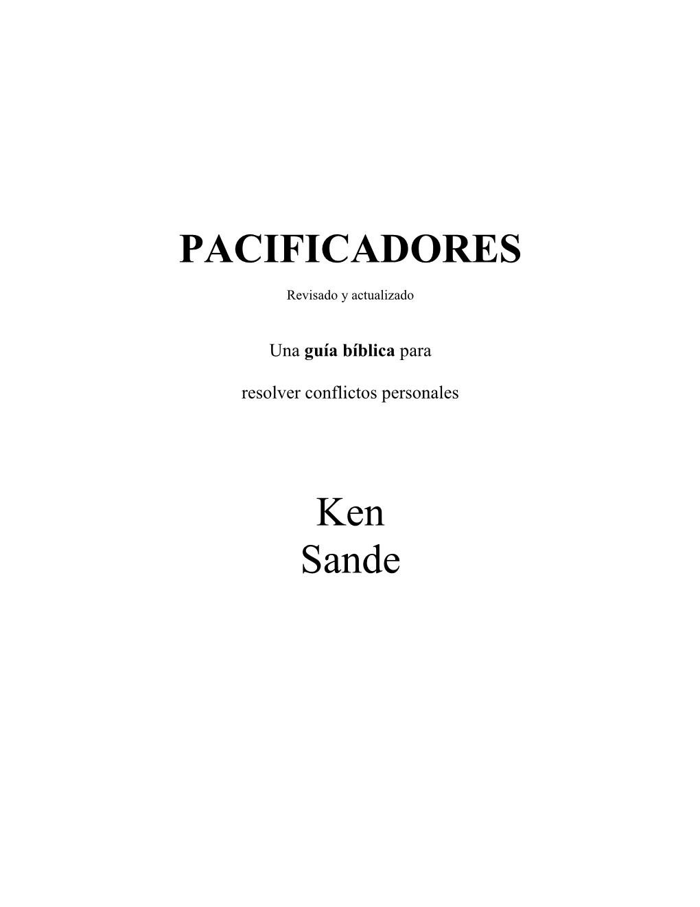 PACIFICADORES Ken Sande