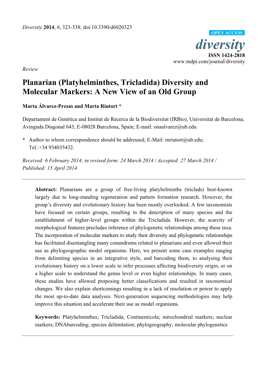 Planarian (Platyhelminthes, Tricladida) Diversity and Molecular Markers: a New View of an Old Group