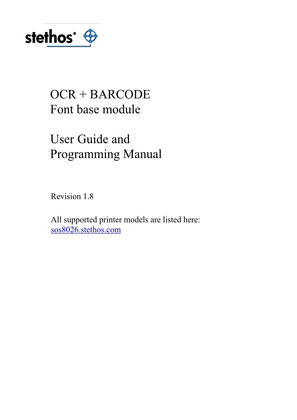 OCR + BARCODE Font Base Module User Guide and Programming Manual