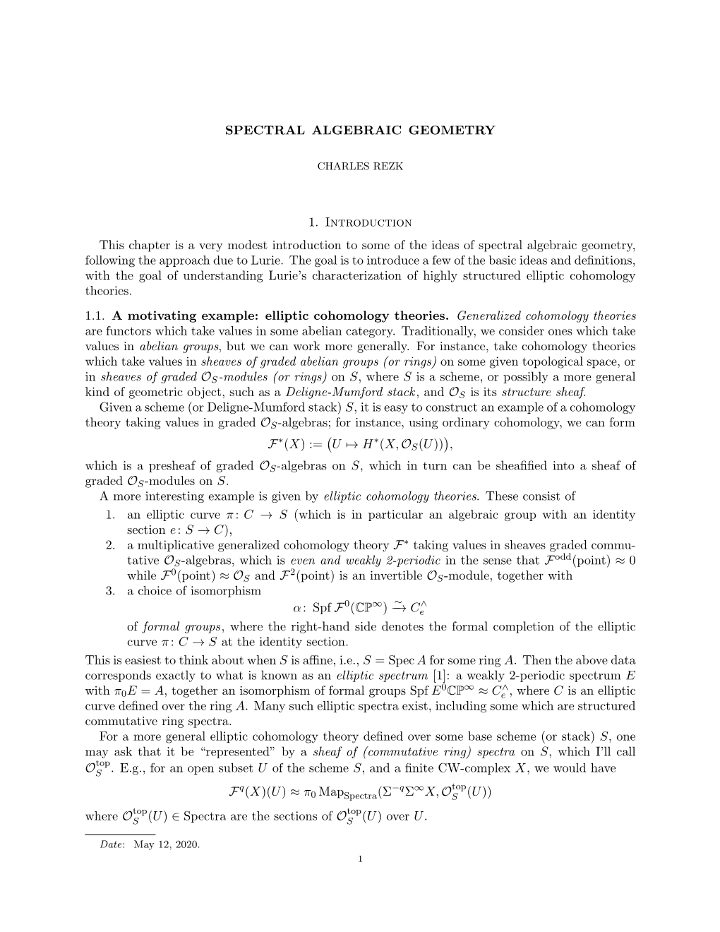 SPECTRAL ALGEBRAIC GEOMETRY 1. Introduction This Chapter