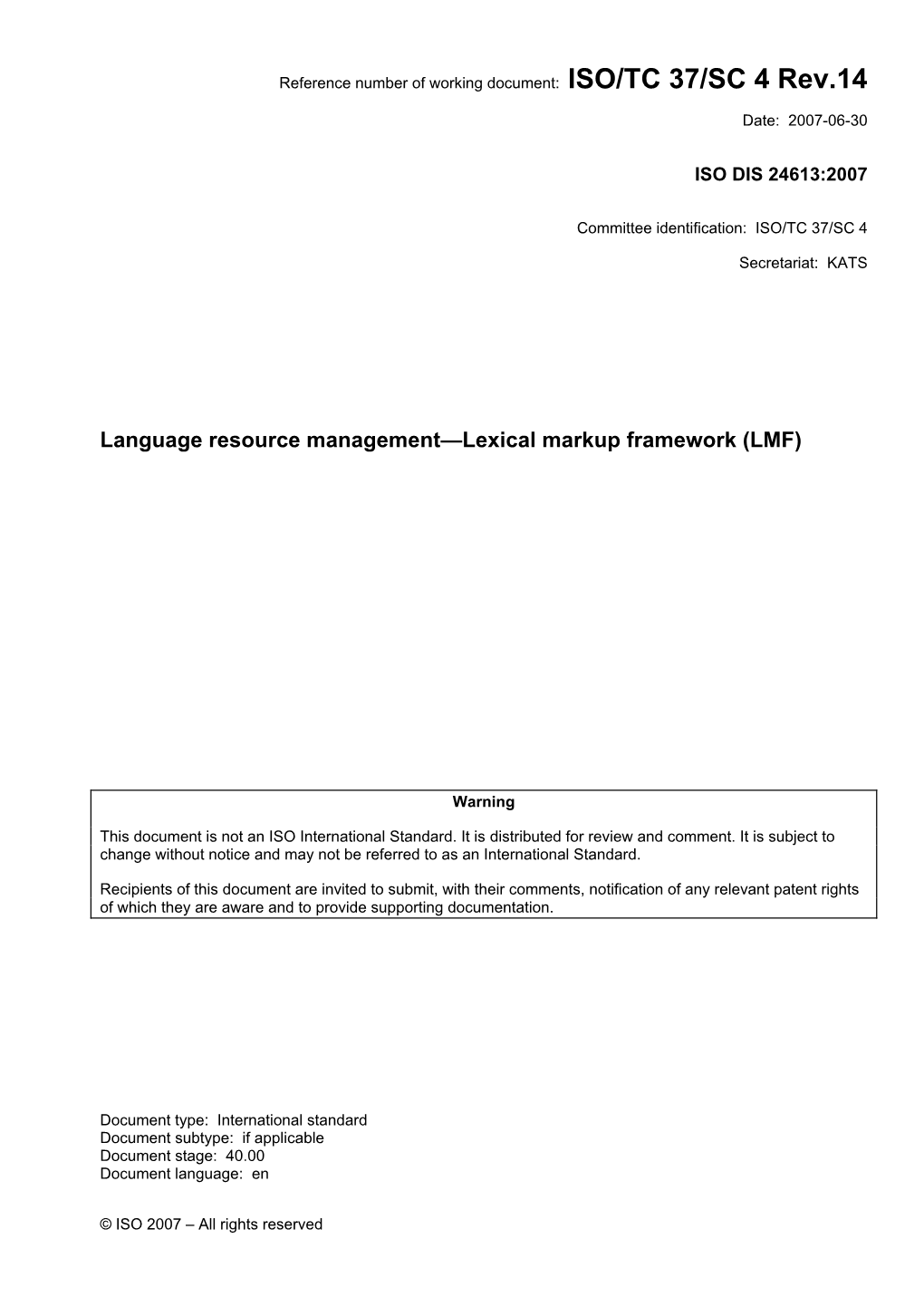 Language Resource Management—Lexical Markup Framework (LMF)