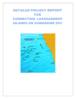 Detailed Project Report for Connecting Lakshadweep Islands on Submarine