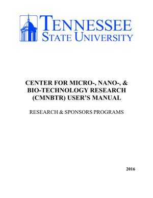 Center for Micro-, Nano-, & Bio-Technology Research (Cmnbtr)