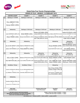 Dubai Duty Free Tennis Championships ORDER of PLAY - MONDAY, 18 FEBRUARY 2019