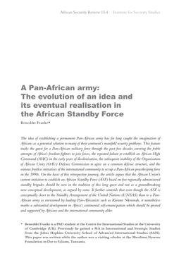 A Pan-African Army: the Evolution of an Idea and Its Eventual Realisation in the African Standby Force Benedikt Franke*
