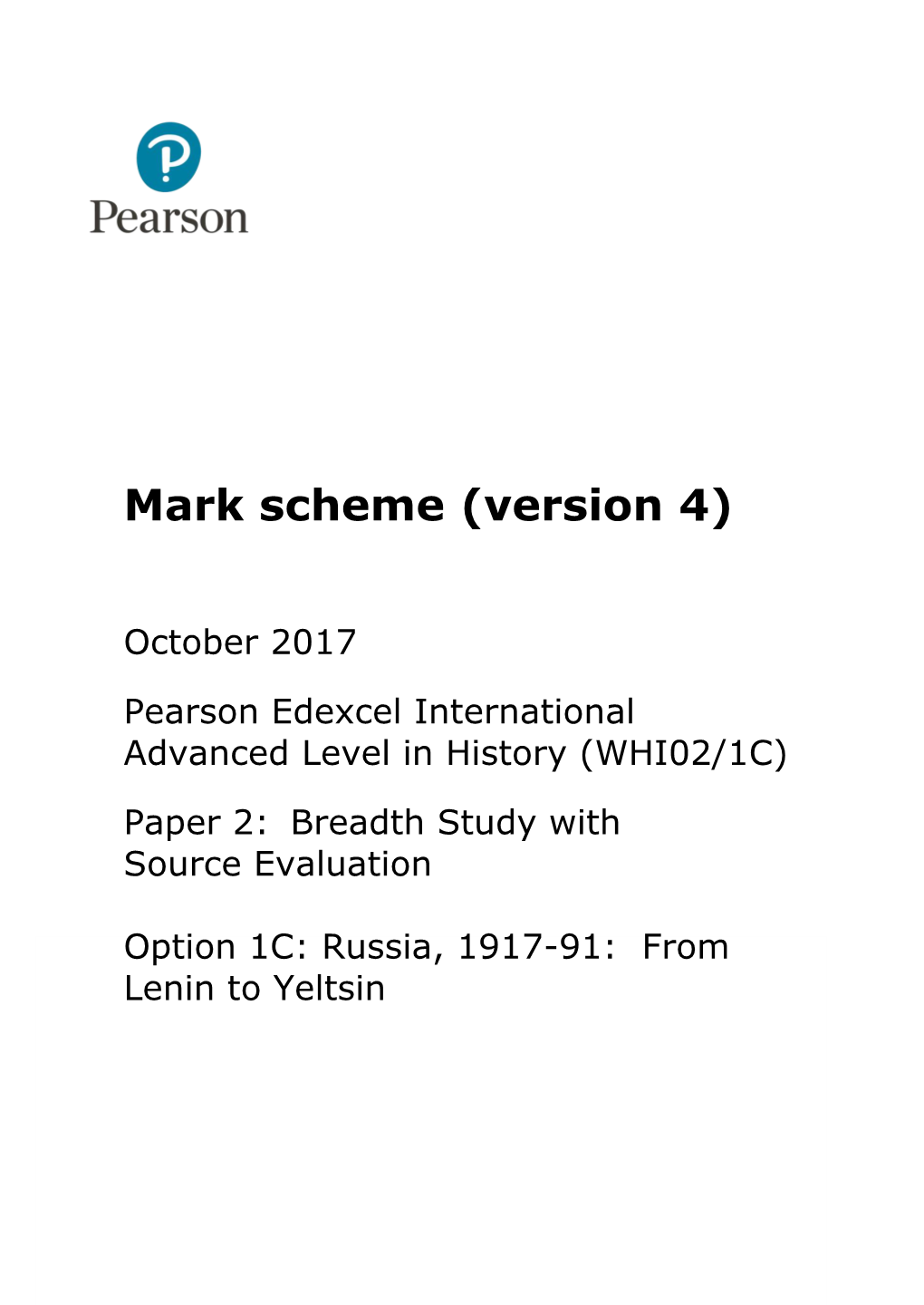 Mark Scheme (Version 4)