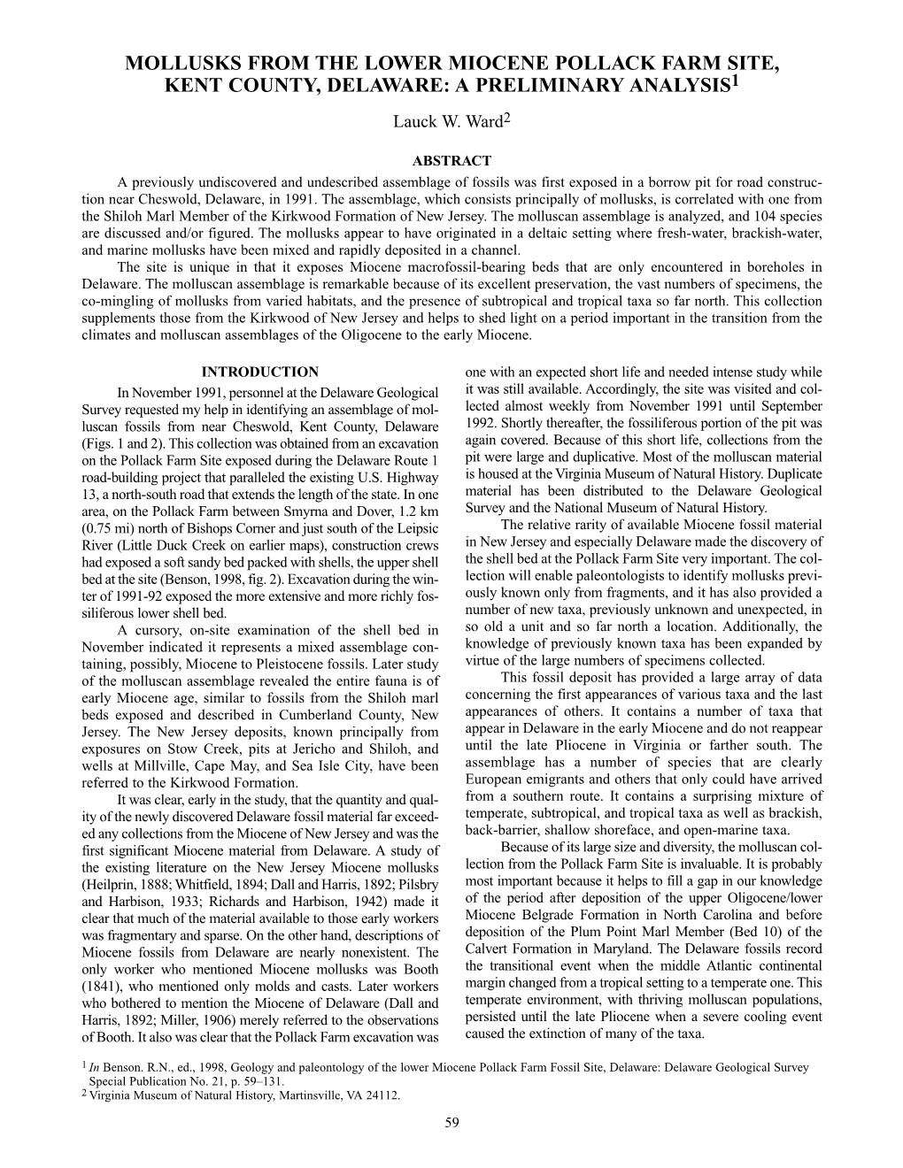 MOLLUSKS from the LOWER MIOCENE POLLACK FARM SITE, KENT COUNTY, DELAWARE: a PRELIMINARY ANALYSIS1 Lauck W