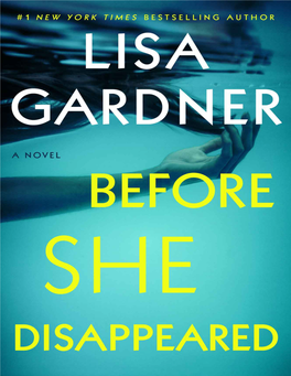 Before She Disappeared : a Novel / Lisa Gardner