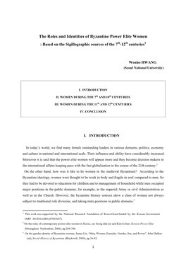 The Roles and Identities of Byzantine Power Elite Women : Based on the Sigillographic Sources of the 7Th-12Th Centuries1