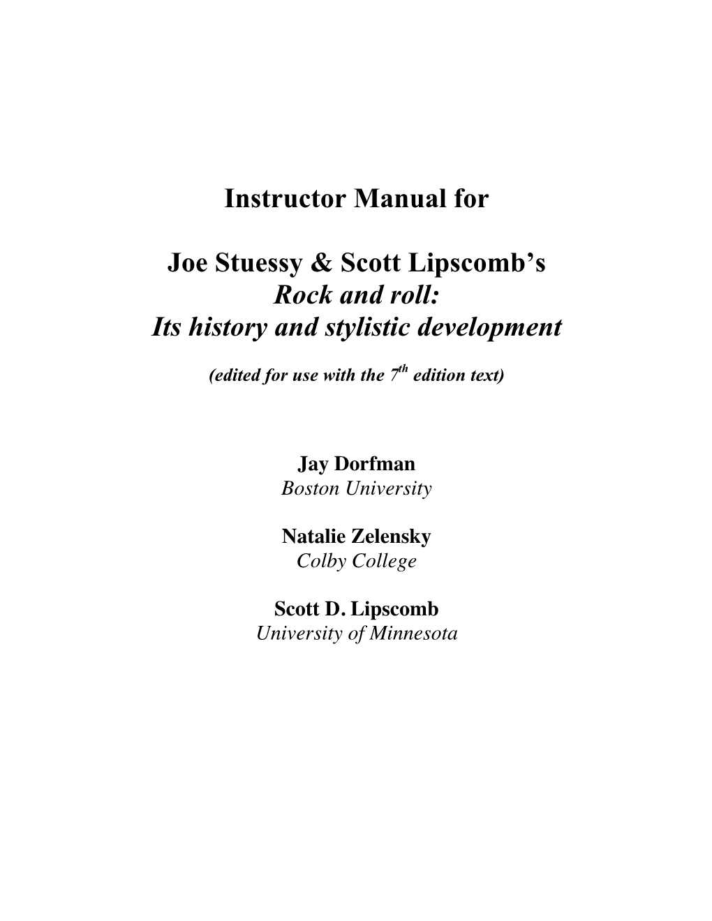 Instructor Manual for Joe Stuessy & Scott Lipscomb's Rock and Roll