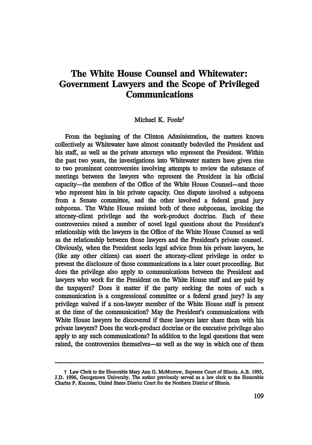 The White House Counsel and Whitewater: Government Lawyers and the Scope of Privileged Communications