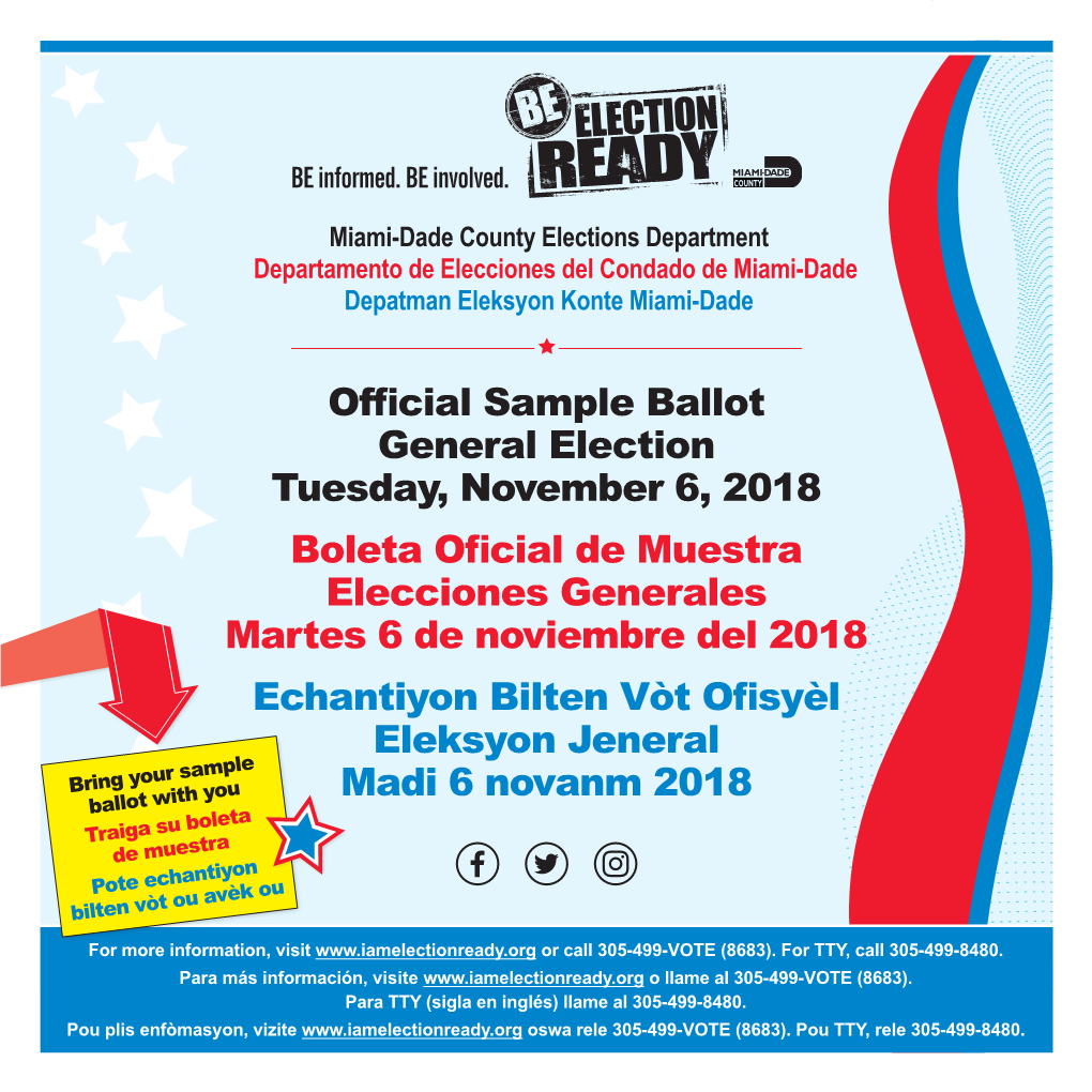 Official Sample Ballot General Election Tuesday, November 6, 2018 Echantiyon Bilten Vòt Ofisyèl Eleksyon Jeneral Madi 6 Novanm