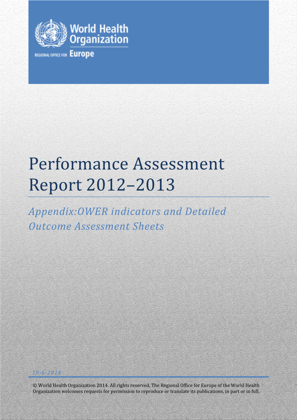 Performance Assessment Report 2012–2013