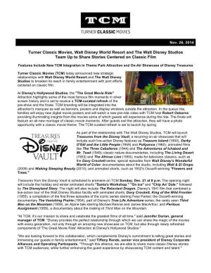 Turner Classic Movies, Walt Disney World Resort and the Walt Disney Studios Team up to Share Stories Centered on Classic Film