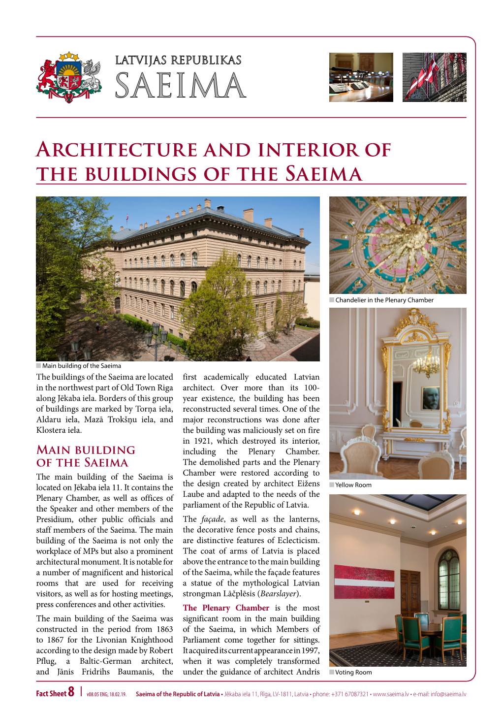 Architecture and Interior of the Buildings of the Saeima