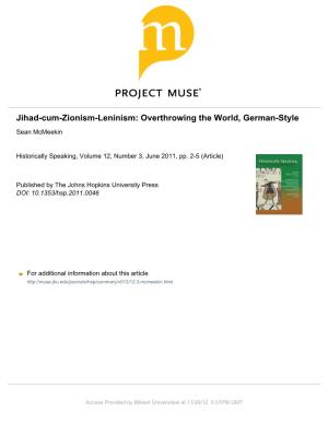 Jihad-Cum-Zionism-Leninism: Overthrowing the World, German-Style