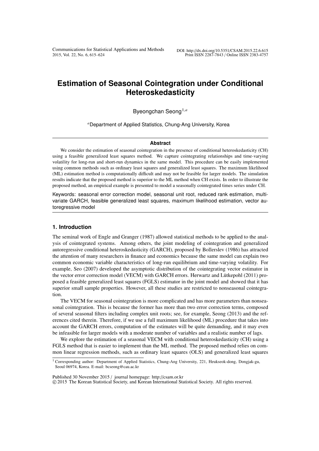 Estimation of Seasonal Cointegration Under Conditional Heteroskedasticity