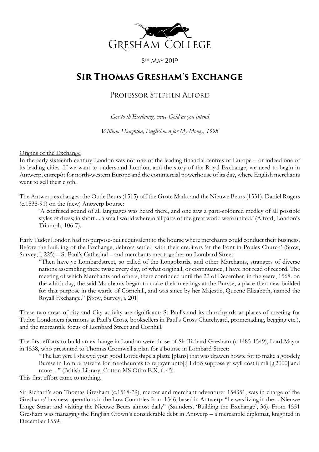 Sir Thomas Gresham's Exchange