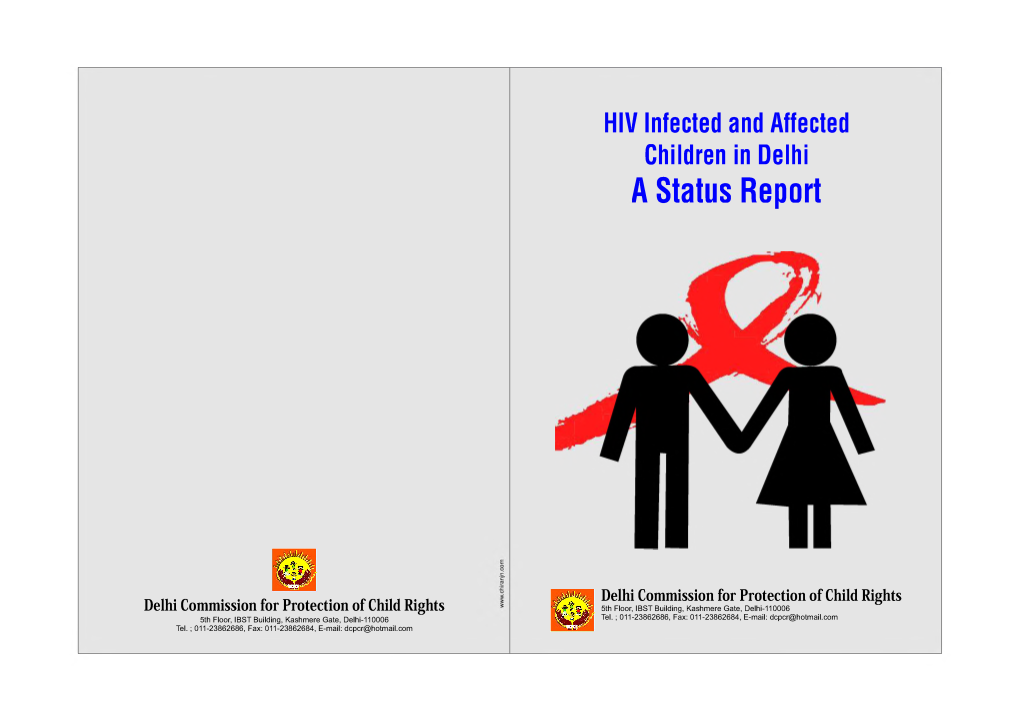 HIV Infected and Affected Children in Delhi a Status Report