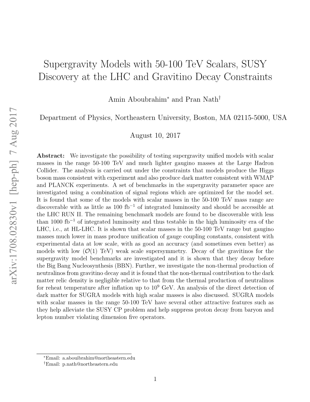 Supergravity Models with 50-100 Tev Scalars, SUSY Discovery at the LHC and Gravitino Decay Constraints