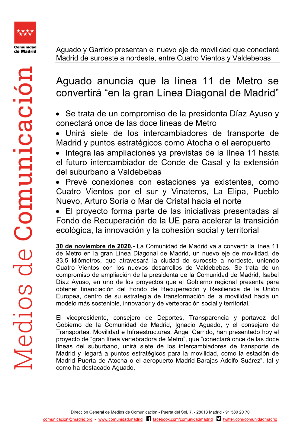 Aguado Anuncia Que La Línea 11 De Metro Se Convertirá “En La Gran Línea Diagonal De Madrid”