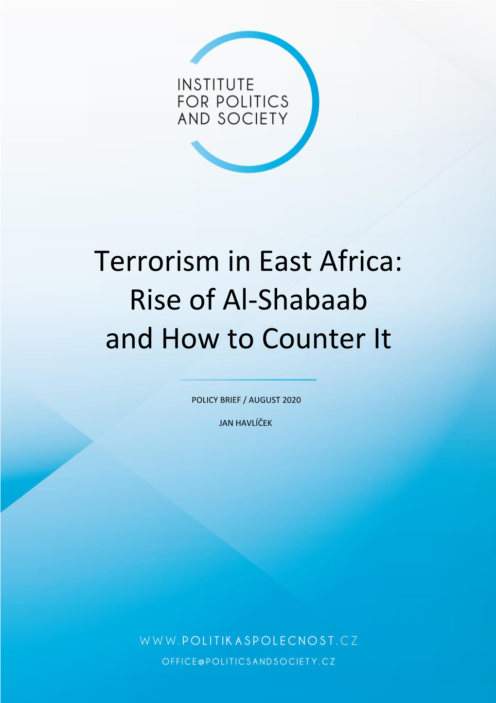 Terrorism in East Africa: Rise of Al-Shabaab and How to Counter It