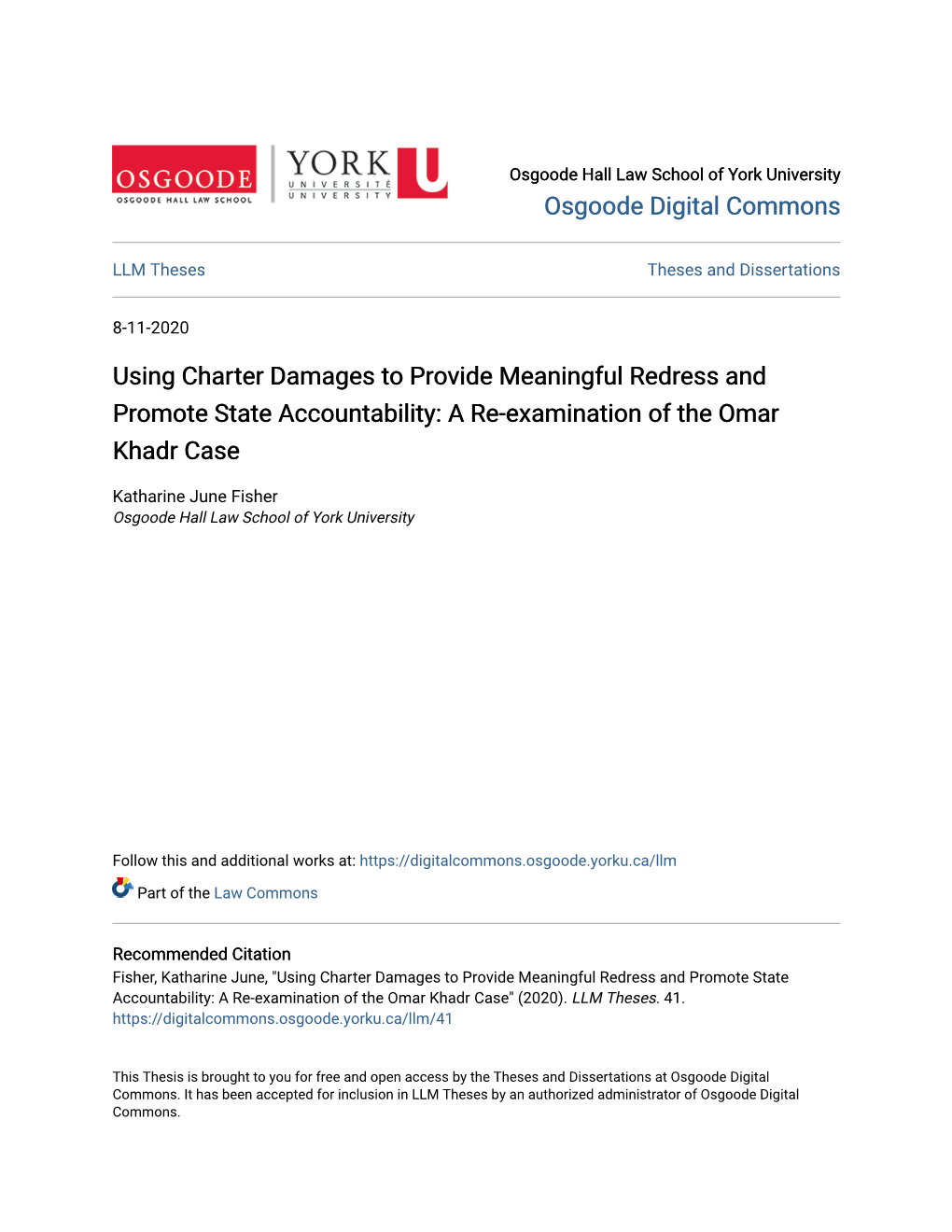 Using Charter Damages to Provide Meaningful Redress and Promote State Accountability: a Re-Examination of the Omar Khadr Case