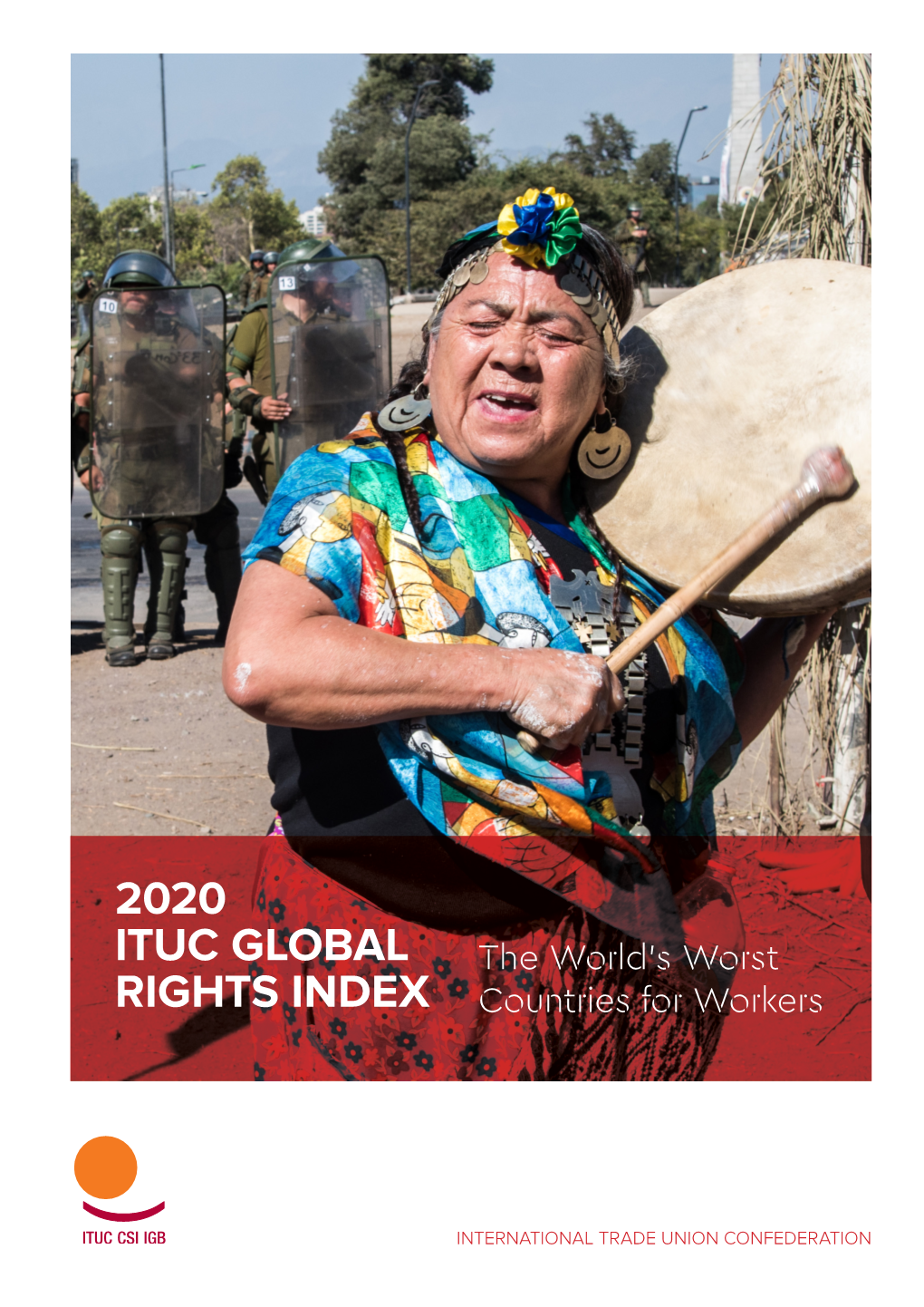 2020 Ituc Global Rights Index