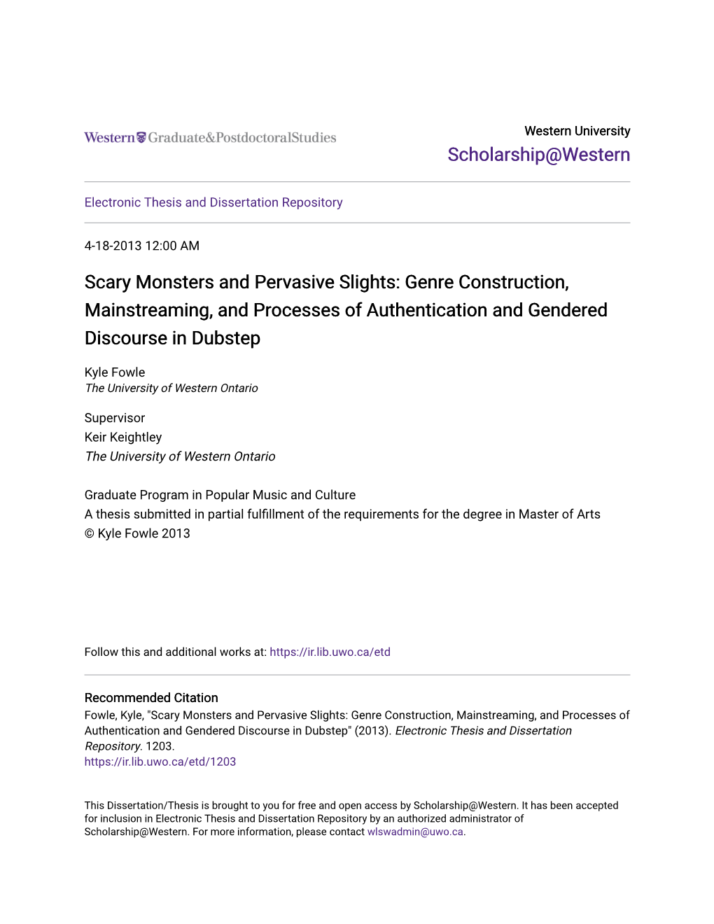 Scary Monsters and Pervasive Slights: Genre Construction, Mainstreaming, and Processes of Authentication and Gendered Discourse in Dubstep