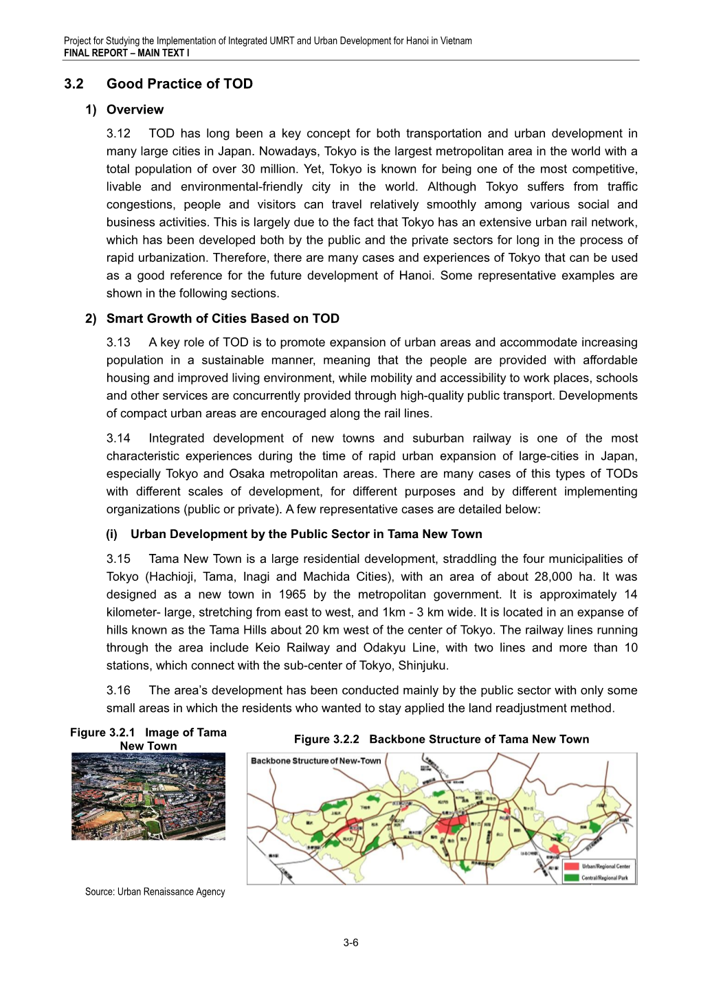 Good Practice of TOD 1) Overview 3.12 TOD Has Long Been a Key Concept for Both Transportation and Urban Development in Many Large Cities in Japan