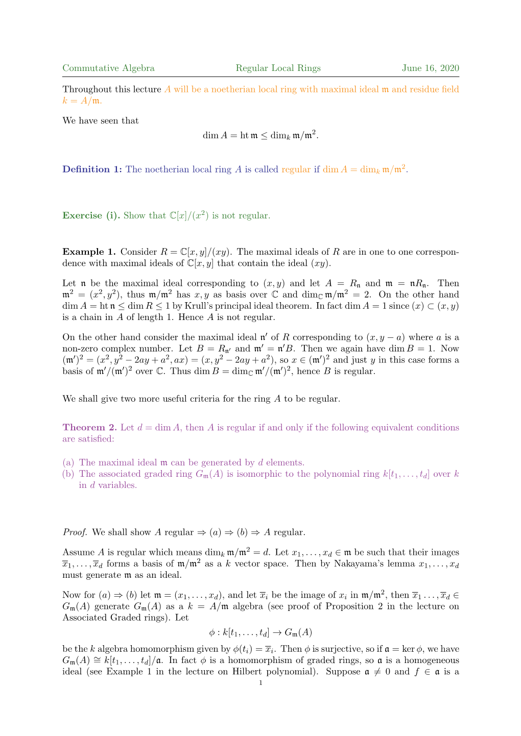 Commutative Algebra Regular Local Rings June 16, 2020 Throughout