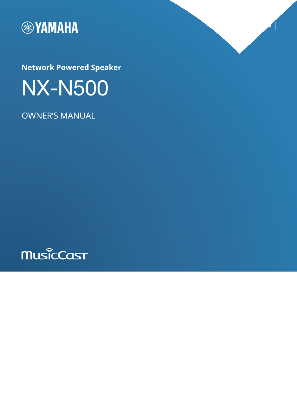 NX-N500 XXXXXX Bluetooth” in the If No Bluetooth Device Has Been Registered Yet, the Status Bluetooth Device List on the Device