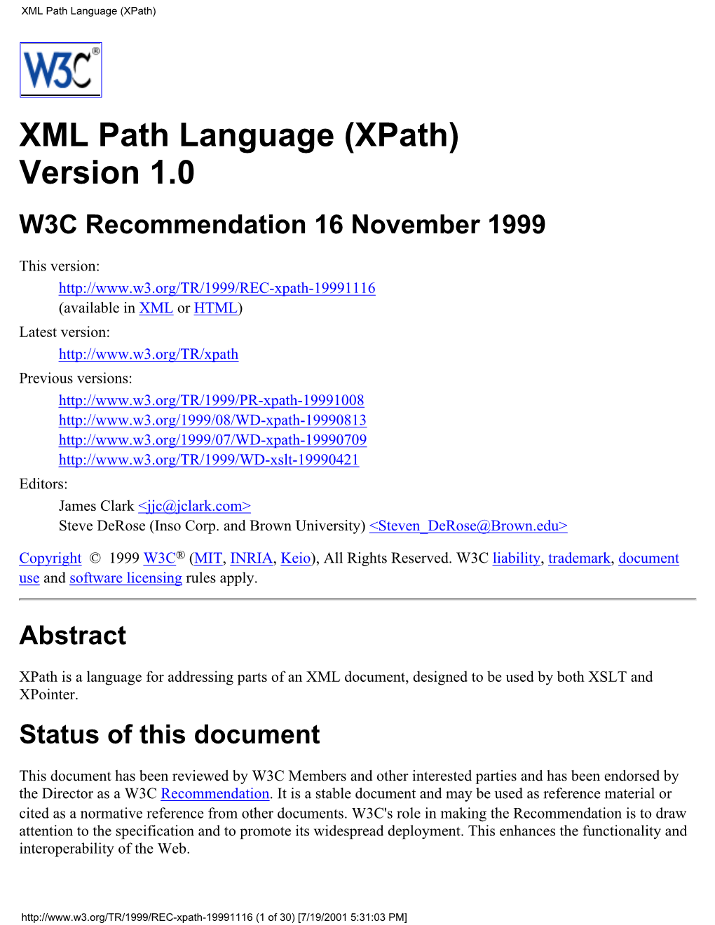 XML Path Language (Xpath) Version 1.0 W3C Recommendation 16 November 1999