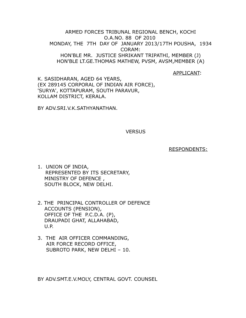 Armed Forces Tribunal Regional Bench, Kochi O.A.No
