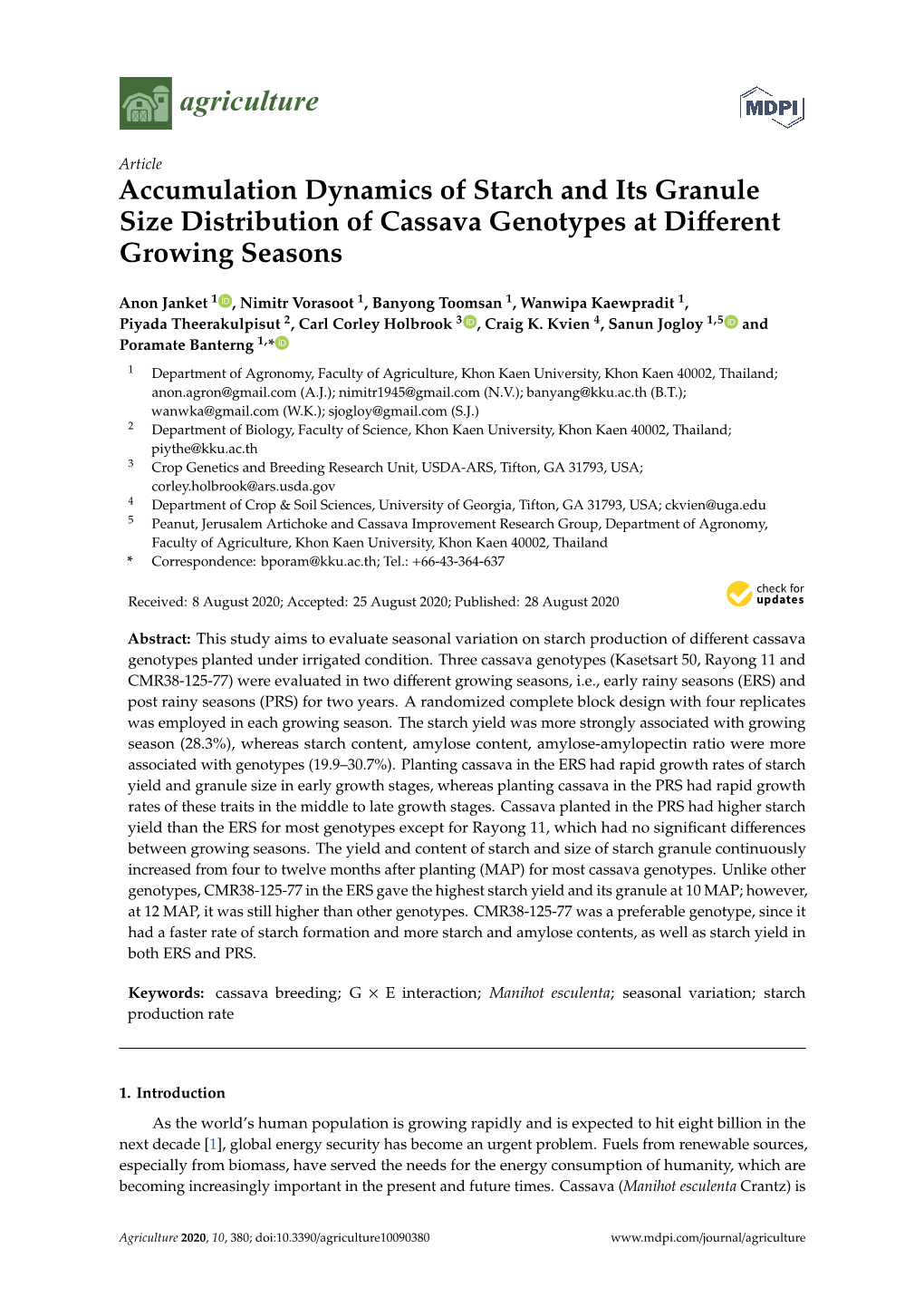 Accumulation Dynamics of Starch and Its Granule Size Distribution of Cassava Genotypes at Diﬀerent Growing Seasons