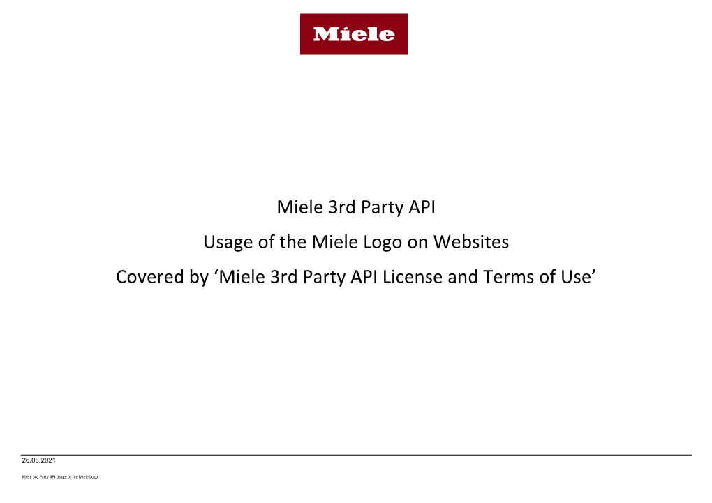 Miele 3Rd Party API Usage of the Miele Logo on Websites Covered by ‘Miele 3Rd Party API License and Terms of Use’