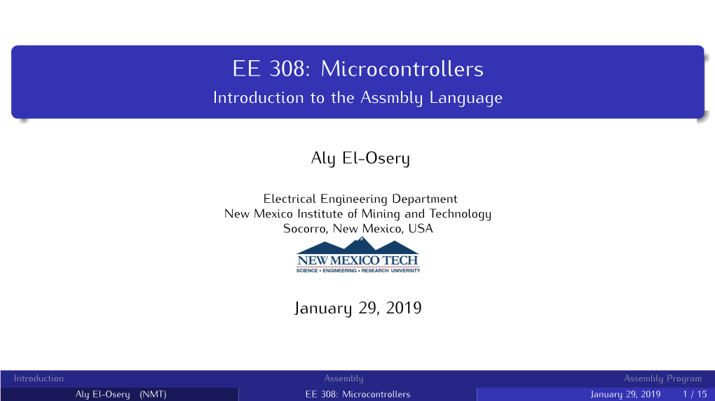 EE 308: Microcontrollers Introduction to the Assmbly Language