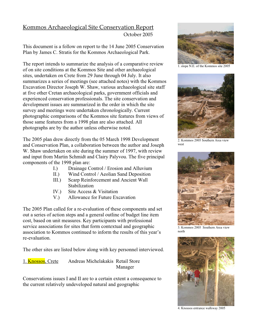 Kommos Archaeological Site Conservation Report October 2005