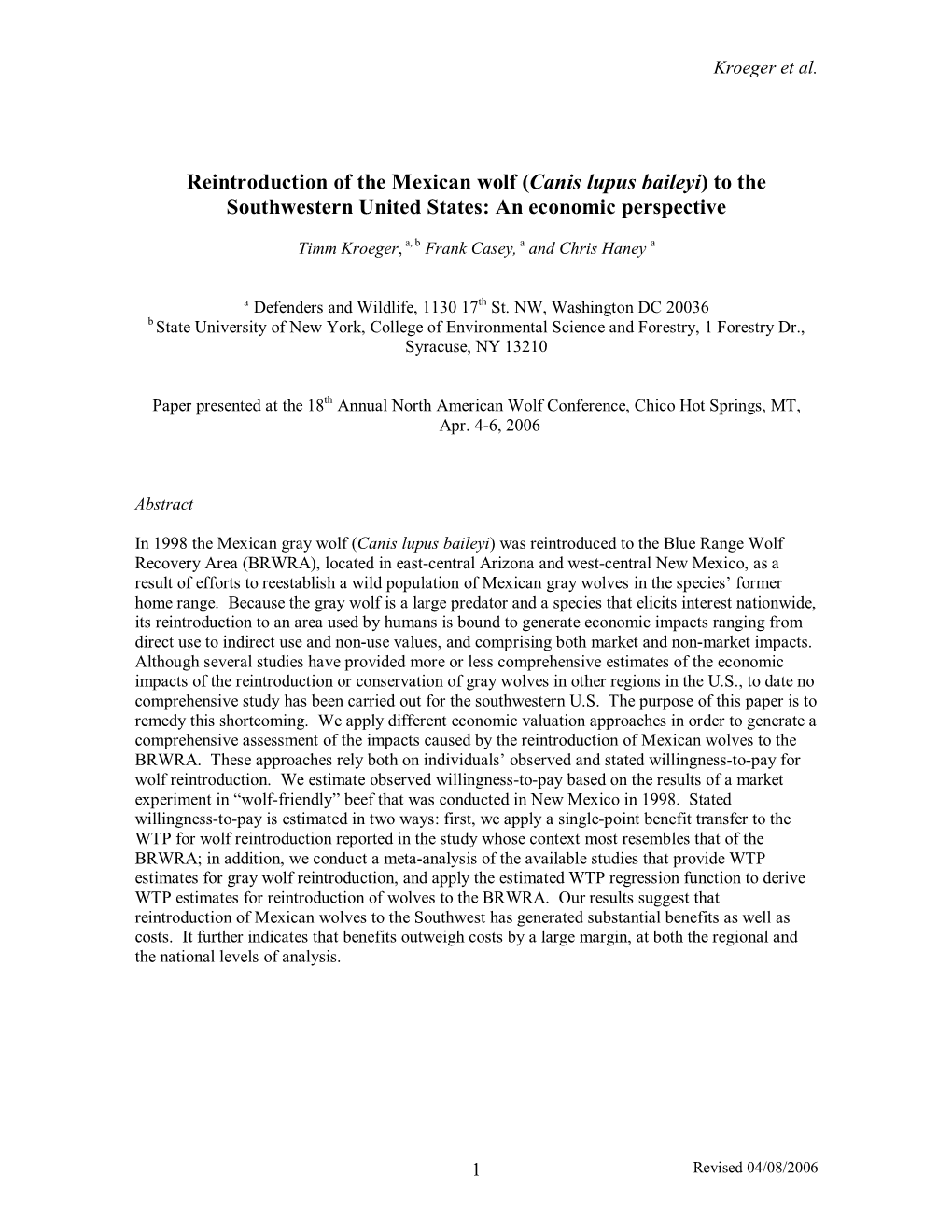 Reintroduction of the Mexican Wolf (Canis Lupus Baileyi) to the Southwestern United States: an Economic Perspective