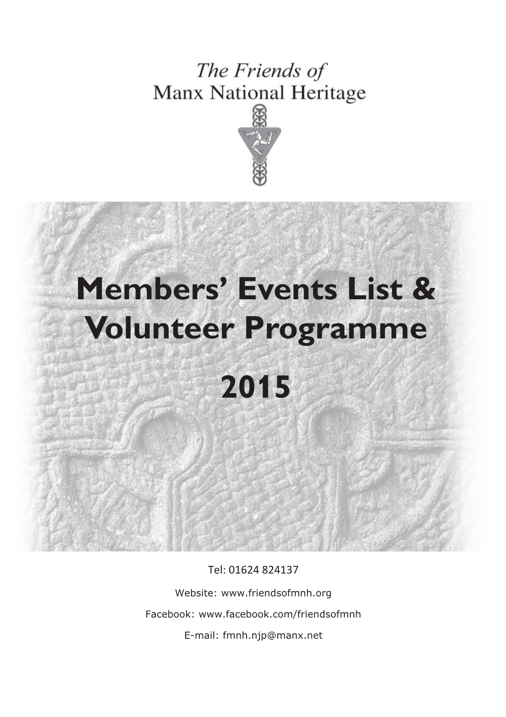 Members' Events List & Volunteer Programme 2015