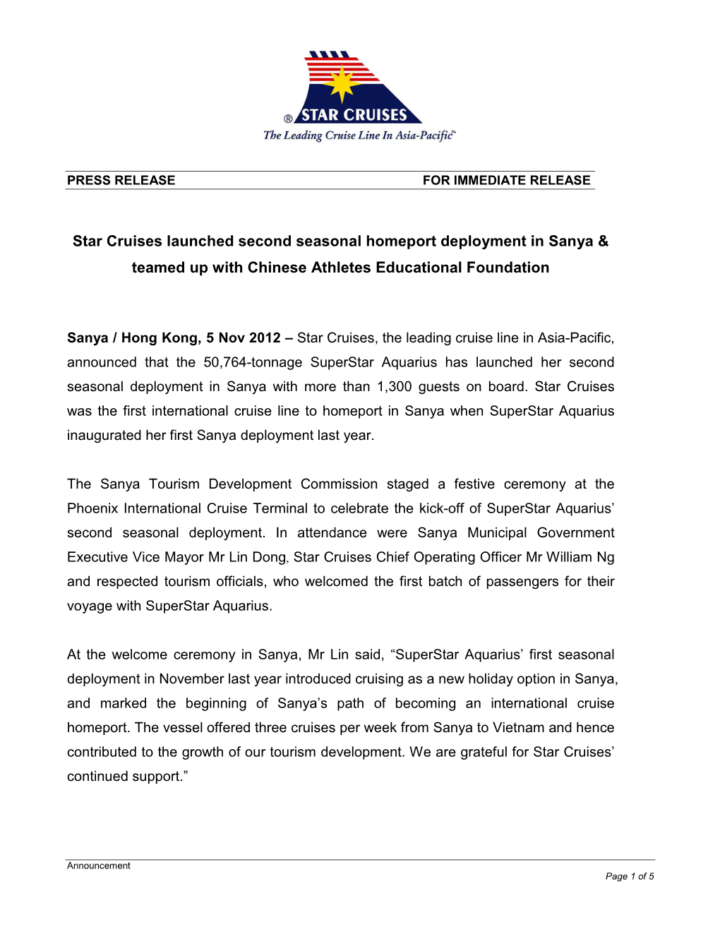 Star Cruises Launched Second Seasonal Homeport Deployment in Sanya & Teamed up with Chinese Athletes Educational Foundation