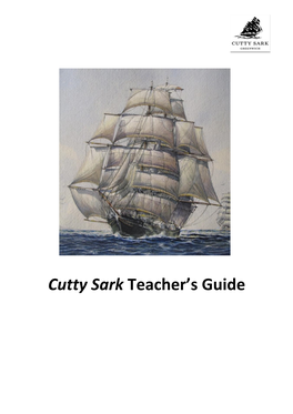 Cutty Sark Teacher's Guide