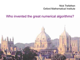 Who Invented the Great Numerical Algorithms?