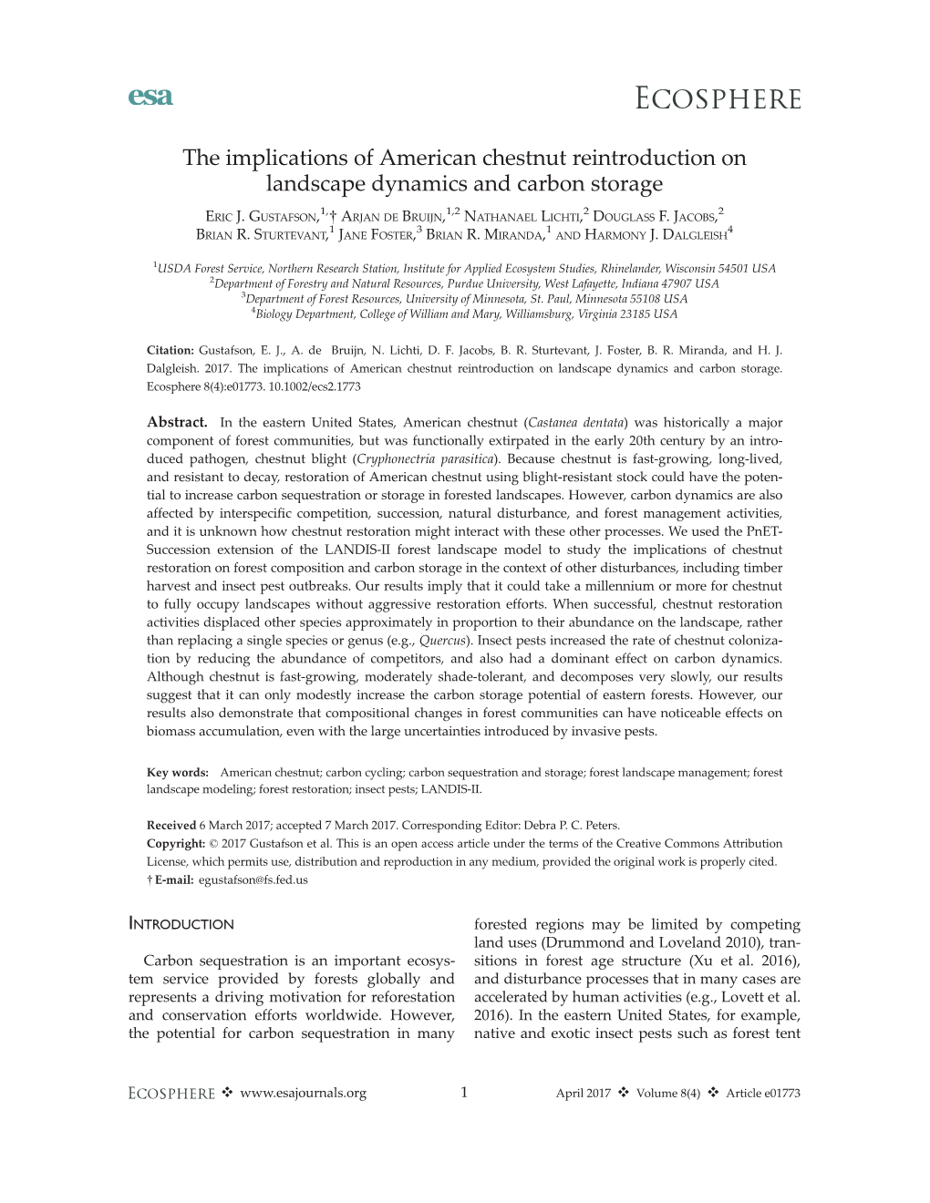 The Implications of American Chestnut Reintroduction on Landscape Dynamics and Carbon Storage 1, 1,2 2 2 ERIC J