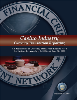 Casino Industry Currency Transaction Reporting